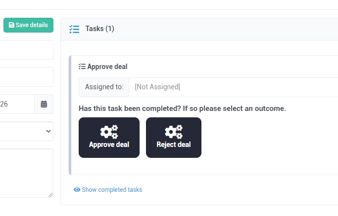 Task management interface with 'approve deal' option unassigned